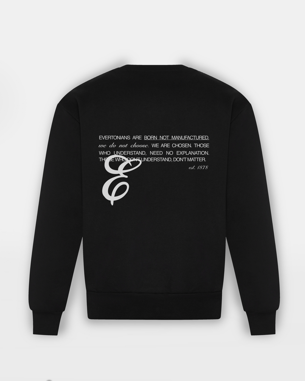 Born Not Manufactured Sweatshirt